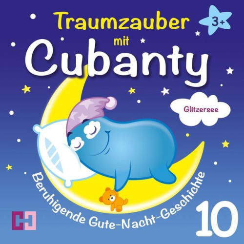 Cubanty Kuscheltier - Glitzersee - Beruhigende Gute-Nacht-Geschichte