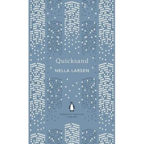 Nella Larsen - Quicksand