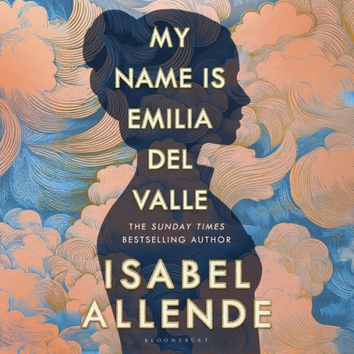 Isabel Allende - My Name is Emilia del Valle