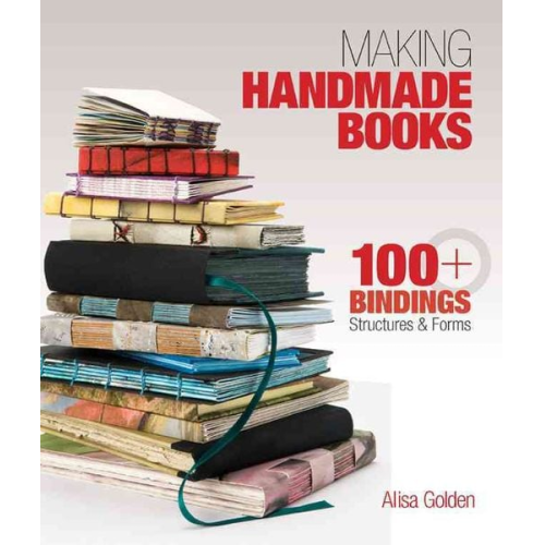 Alisa Golden - Making Handmade Books