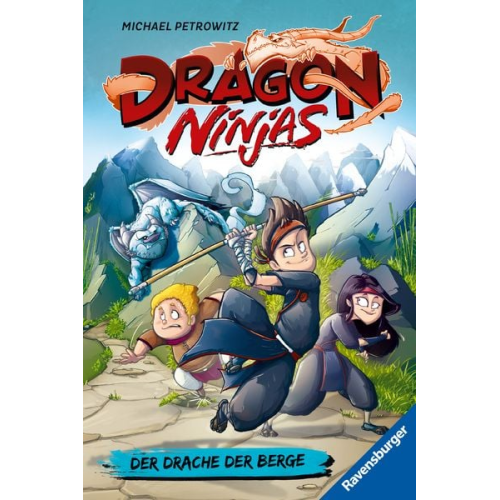 Michael Petrowitz - Dragon Ninjas, Band 1 - Der Drache der Berge