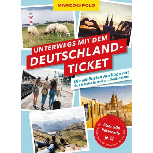 MARCO POLO Unterwegs mit dem Deutschlandticket