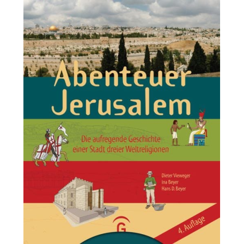 Dieter Vieweger - Abenteuer Jerusalem