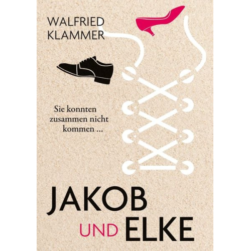 Walfried Klammer - Jakob und Elke