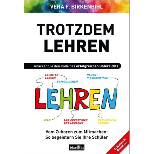 Vera F. Birkenbihl - Trotzdem Lehren