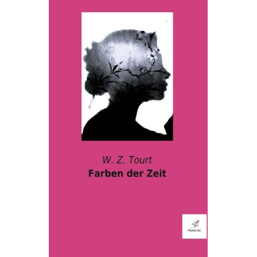 W.Z. Tourt - Farben der Zeit