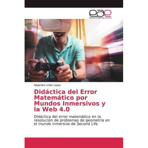 Alejandro Uribe López - Uribe López, A: Didáctica del Error Matemático por Mundos In