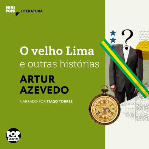 Artur Azevedo - O velho Lima e outras histórias