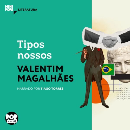 Valentim Magalhães - Tipos nossos