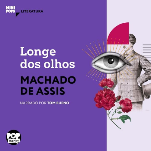 Machado de Assis - Longe dos olhos