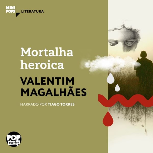 Valentim Magalhães - Mortalha heroica