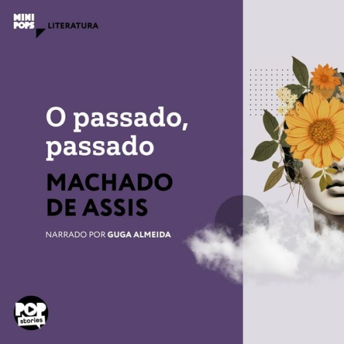 Machado de Assis - O passado, passado