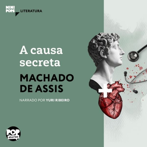Machado de Assis - A causa secreta