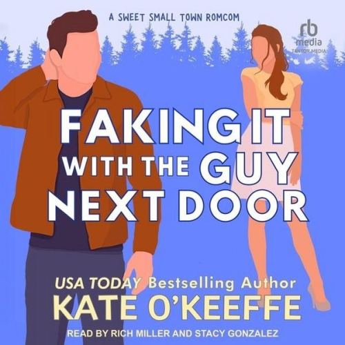 Kate O'Keeffe - Faking It with the Guy Next Door