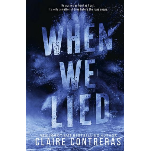 Claire Contreras - When We Lied