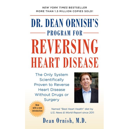 Dean Ornish - Dr. Dean Ornish's Program for Reversing Heart Disease