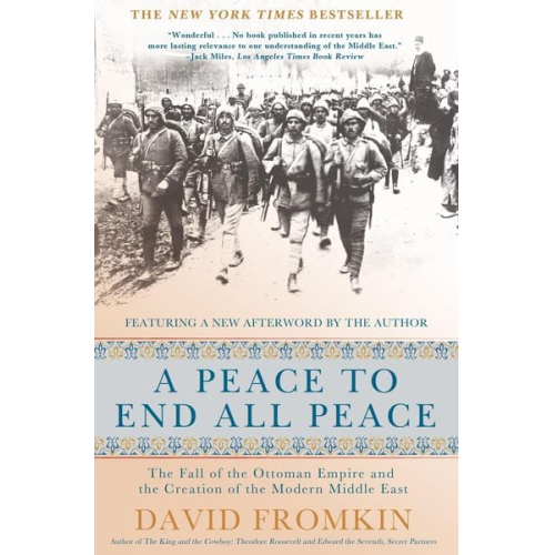 David Fromkin - A Peace to End All Peace