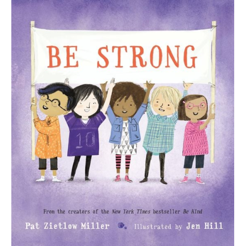 Pat Zietlow Miller - Be Strong