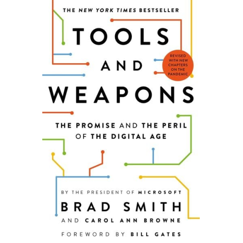 Brad Smith Carol Ann Browne - Tools and Weapons