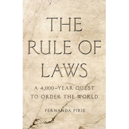 Fernanda Pirie - The Rule of Laws