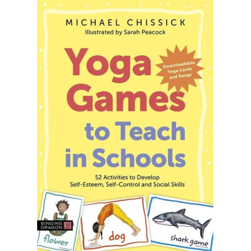 Michael Chissick - Yoga Games to Teach in Schools