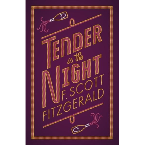 F. Scott Fitzgerald - Tender is the Night