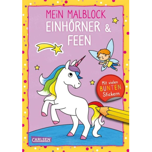 Mein Malblock: Einhörner & Feen