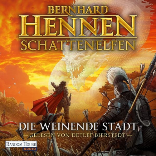 Bernhard Hennen - Die weinende Stadt