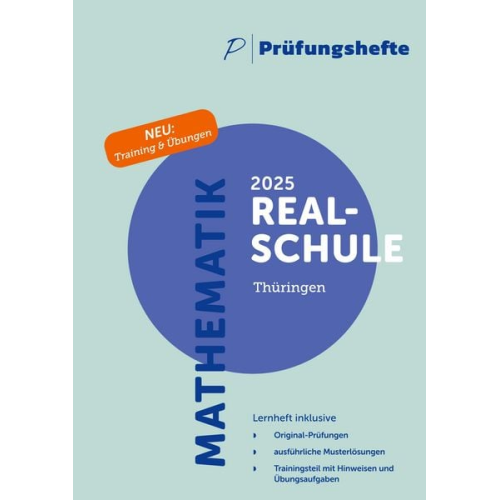 Prüfungsheft & Training - 2025 Mathematik Realschule - Thüringen - Original-Prüfungen und Lösungen