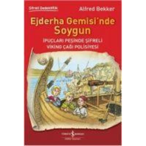 Alfred Bekker - Ejderha Gemisinde Soygun