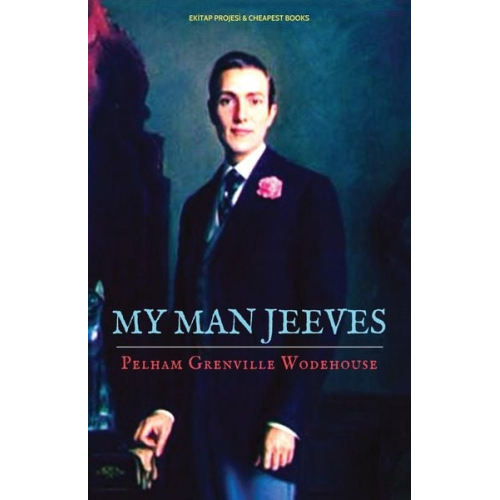 Pelham G. Wodehouse - My Man Jeeves