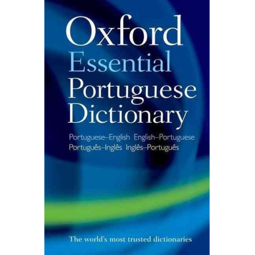 Oxford Dictionaries - Oxford Essential Portuguese Dictionary