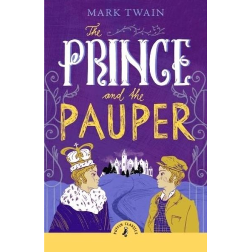 Mark Twain - The Prince and the Pauper