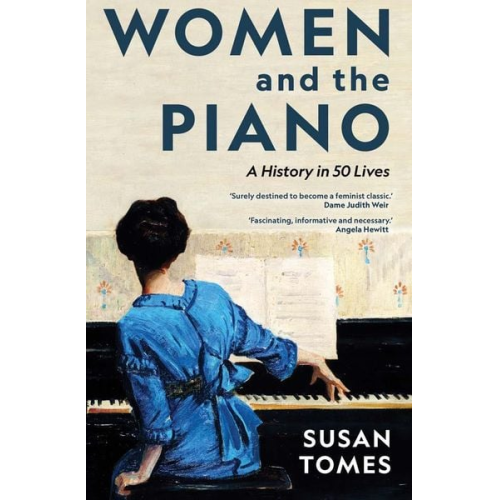 Susan Tomes - Women and the Piano