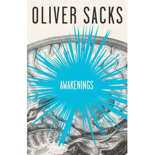 Oliver Sacks - Awakenings