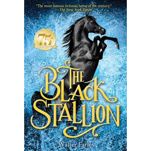 Walter Farley - The Black Stallion