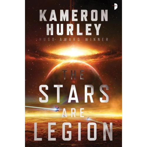 Kameron Hurley - The Stars Are Legion