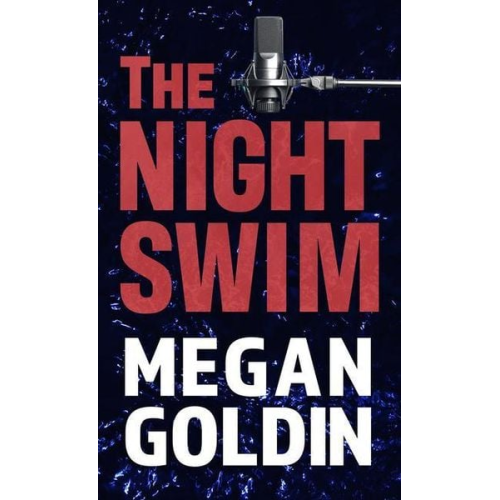 Megan Goldin - The Night Swim