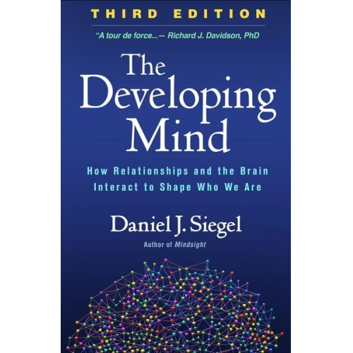 Daniel J. Siegel - The Developing Mind