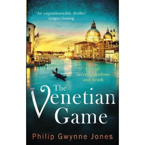 Philip Gwynne Jones - The Venetian Game