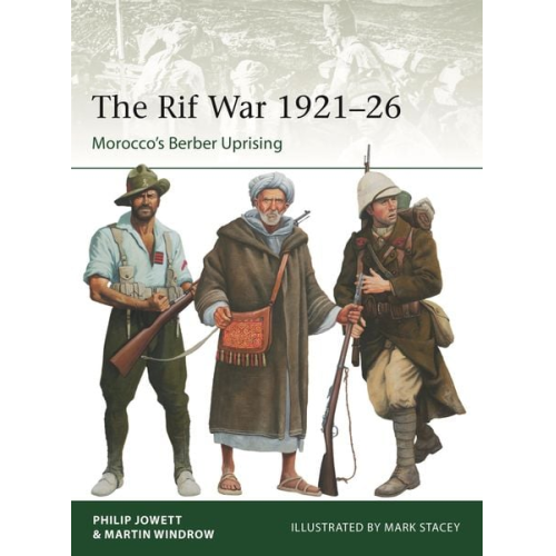 Philip Jowett Martin Windrow - The Rif War 1921-26