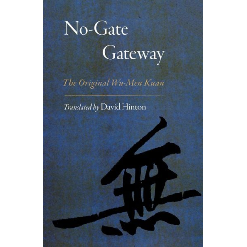 David Hinton - No-Gate Gateway