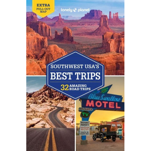Amy C. Balfour Benedict Walker Carolyn McCarthy Christopher Pitts Hugh McNaughtan - Lonely Planet Southwest USA's Best Trips