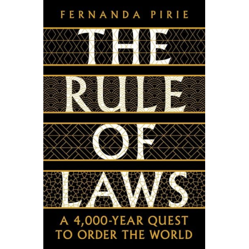 Fernanda Pirie - The Rule of Laws