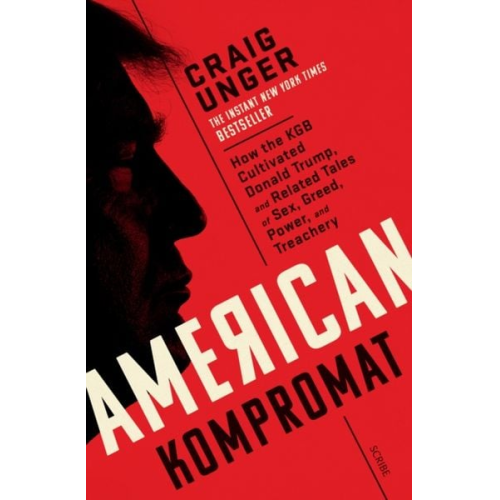 Craig Unger - American Kompromat