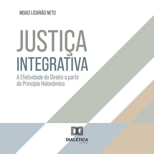 Moaci Licarião Neto - Justiça Integrativa