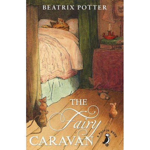 Beatrix Potter - The Fairy Caravan