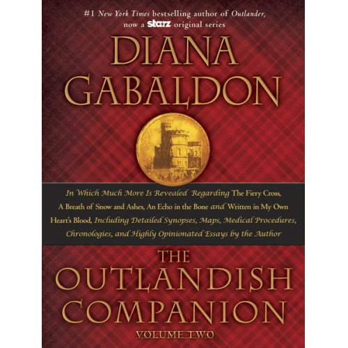 Diana Gabaldon - The Outlandish Companion, Volume 2: The Companion to the Fiery Cross, a Breath of Snow and Ashes, an Echo in the Bone, and Written in My Own Heart's B