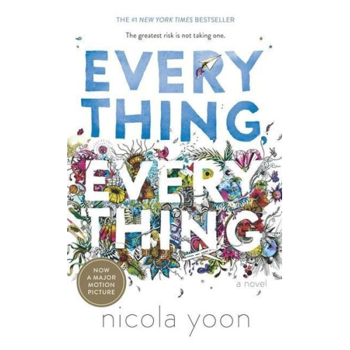 Nicola Yoon - Everything, Everything