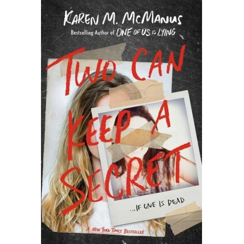 Karen M. McManus - Two Can Keep a Secret